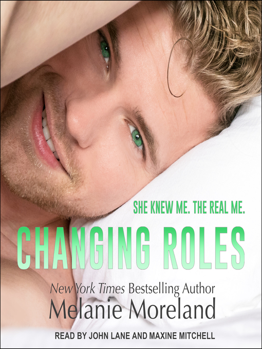 Title details for Changing Roles by Melanie Moreland - Available